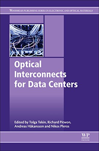 Optical Interconnects For Data Centers 1st Edition Tolga Tekin