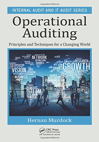Operational Auditing Principles And Techniques For A Changing World Hernan Murdock