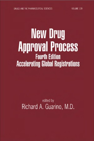 New Drug Approval Process Accelerating Global Registrations Richard A Guarino