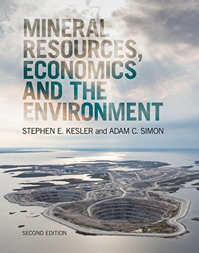 Mineral Resources Economics And The Environment 2nd Edition Stephen E Kesler