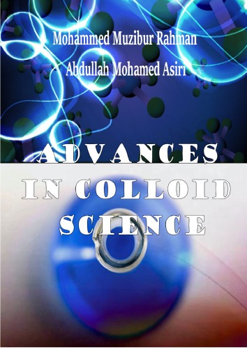 Advances In Colloid Science Mohammed Muzibur Rahman And Abdullah Mohamed Asiri