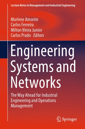 Engineering Systems And Networks The Way Ahead For Industrial Engineering And Operations Management 1st Edition Marlene Amorim