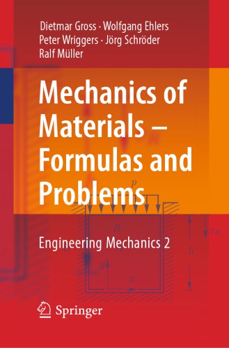 Mechanics Of Materials Formulas And Problems Engineering Mechanics 2 1st Edition Dietmar Gross