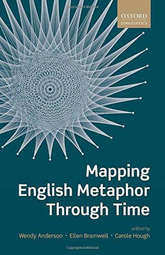 Mapping English Metaphor Through Time 1st Edition Wendy Anderson