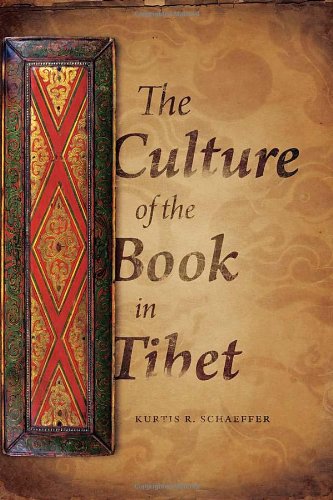 The Culture Of The Book In Tibet Kurtis R Schaeffer