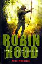 Robin Hood Myth History And Culture Nick Rennison