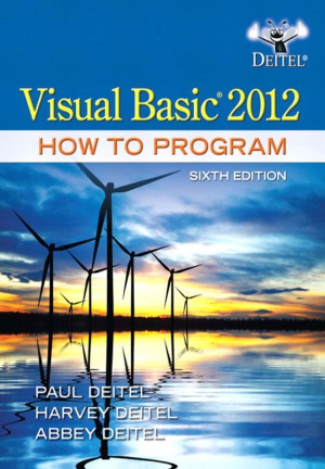 Visual Basic 2012 How To Program 6th Edition Paul Deitel Harvey Deitel