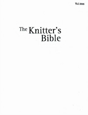 The Knitters Bible Claire Crompton