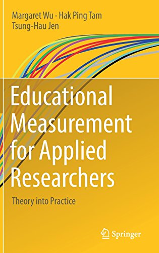 Educational Measurement For Applied Researchers Theory Into Practice 1st Ed 2016 Margaret Wu