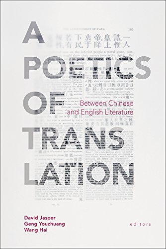A Poetics Of Translation Between Chinese And English Literature David Jasper