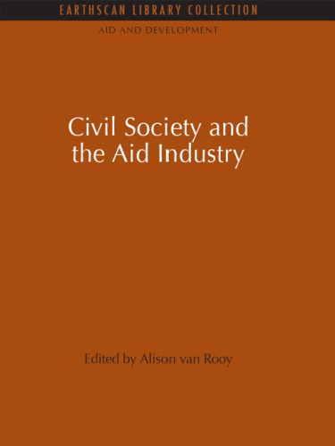 Civil Society And The Aid Industry Alison Van Rooy Ed