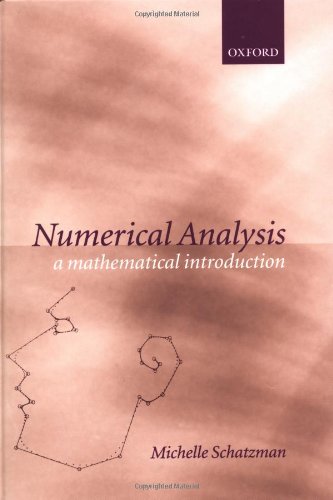 Numerical Analysis A Mathematical Introduction Michelle Schatzman