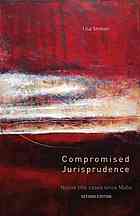 Compromised Jurisprudence Native Title Cases Since Mabo 2nd Ed Eddie Mabo