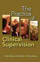 The Practice Of Clinical Supervision Nadine Pelling John Barletta