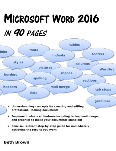 Microsoft Word 2016 In 90 Pages 1st Edition Beth Brown