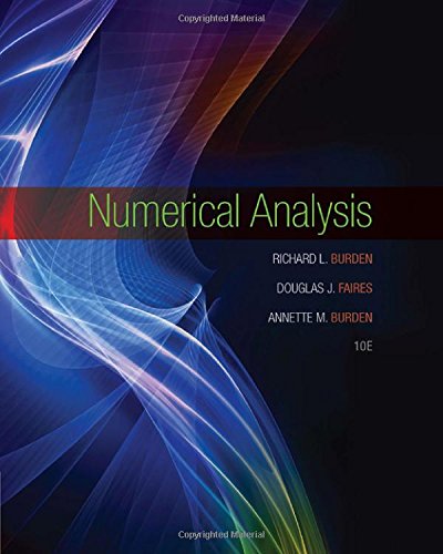 Numerical Analysis 10th Edition Richard L Burden J Douglas Faires