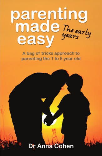 Parenting Made Easy Cohen Anna