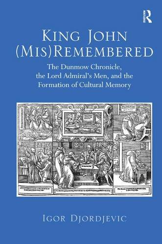 King John Misremembered New Edition Igor Djordjevic
