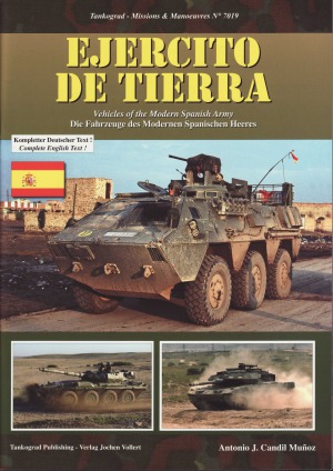 Ejercito De Tierra Vechicles Of The Modern Spanish Army Tankograd Missions Manoeuvres 7019 Antonio J Candil Muoz