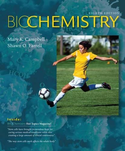 Biochemistry 8th Edition Mary K Campbell Shawn O Farrell