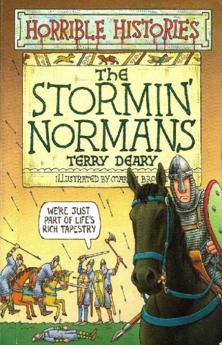 The Stormin Normans Terry Deary Martin Deary