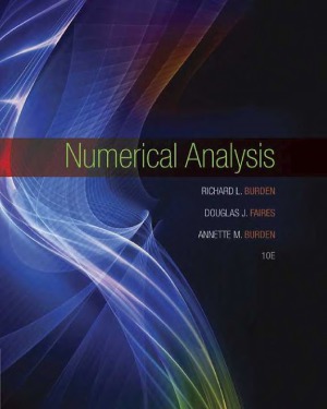 Numerical Analysis 10th Edition Annette M Burden J Douglas Faires