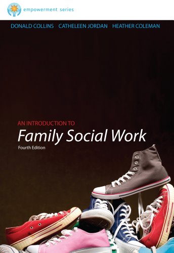 An Introduction To Family Social Work 4th Edition Donald Collins