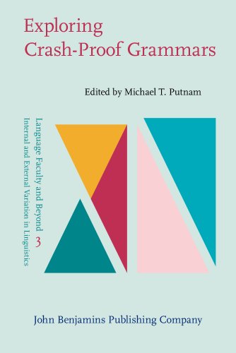 Exploring Crashproof Grammars Michael T Putnam Ed