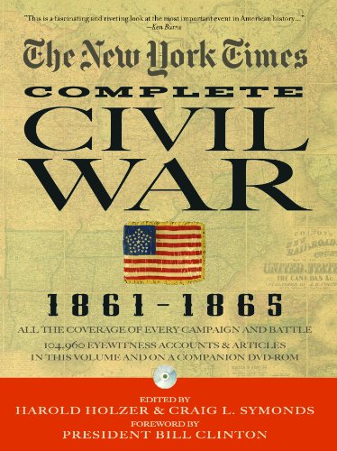 The New York Times Complete Civil War 18611865 1st Harold Holzer