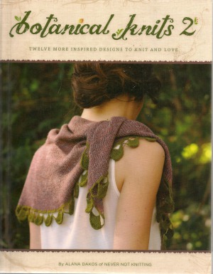 Botanical Knits 2 Alana Dakos