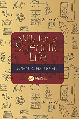 Skills For A Scientific Life John R Helliwell