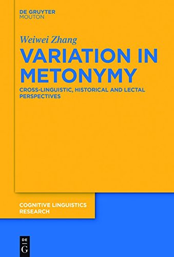 Variation In Metonymy Weiwei Zhang