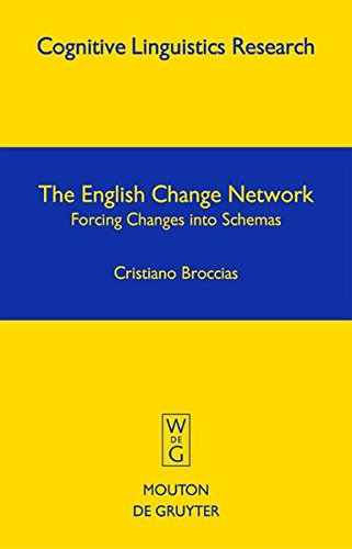 The English Change Network Reprint 2013 Ed Cristiano Broccias
