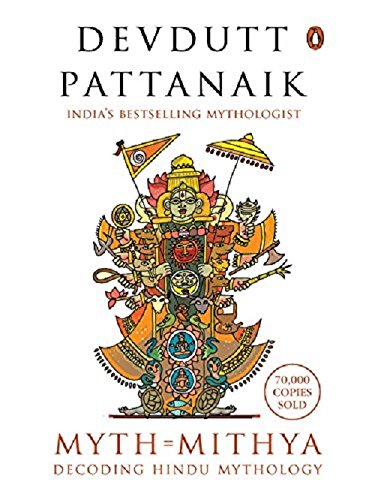 Myth Mithya Decoding Hindu Mythology Devdutt Pattanaik