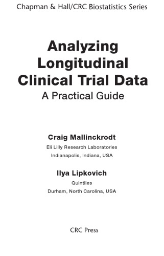 Analyzing Longitudinal Clinical Trial Data A Practical Guide Craig Mallinckrodt
