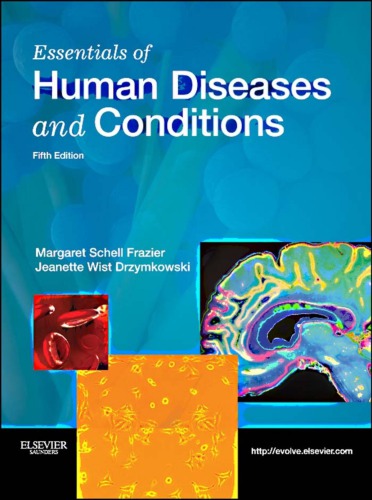Essentials Of Human Diseases And Conditions 5th Margaret Schell Frazier