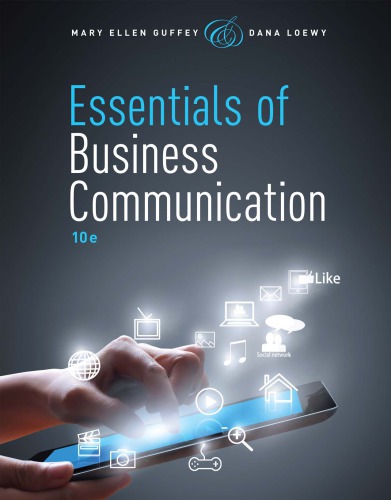 Essentials Of Business Communication 10th Edition Mary Guffey