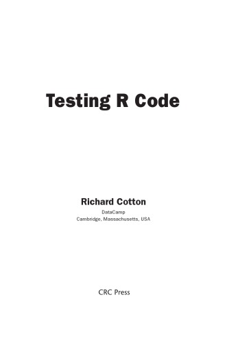 Testing R Code Richard Cotton