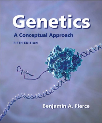 Genetics A Conceptual Approach 5th Benjamin A Pierce