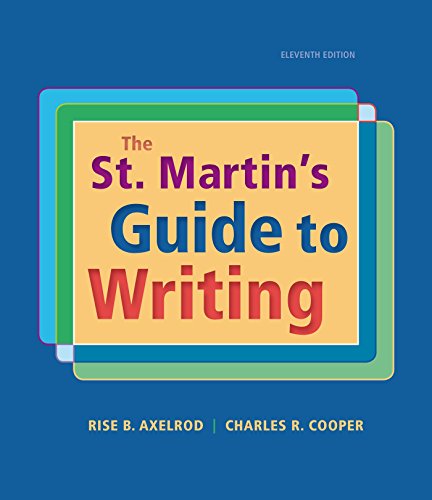 The St Martins Guide To Writing 11th Edition Rise B Axelrod