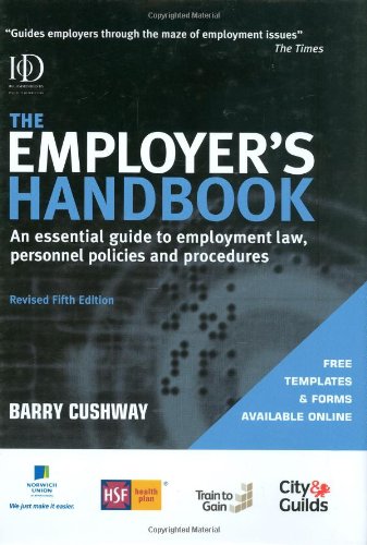 The Employers Handbook An Essential Guide To Employment Law Personnel Policies And Procedures 5th Edition Barry Cushway