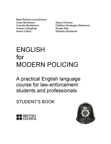 English For Modern Policing A Practical English Language Course For Lawenforcement Students And Professionals Stusents Book 2nd Edition Bordeianu