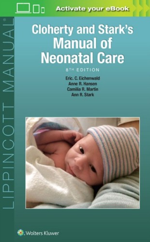 Cloherty And Starks Manual Of Neonatal Care 8th Eric C Eichenwald