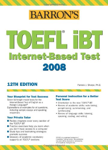 Toefl Ibt Internetbased Test 2008 12th Edition Pamela Sharpe