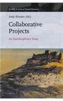 Collaborative Projects An Interdisciplinary Study Lam Andy Blunden