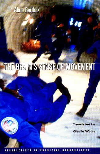 The Brains Sense Of Movement Alain Berthoz Giselle Weiss