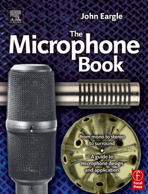 The Microphone Book John Eargle