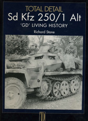 Sd Kfz 2501 Alt Gd Living History Total Detail 1 Richard Stone