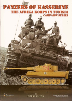 Panzers Of Kasserine The Afrika Korps In Tunisia 1st Edition Claude Gillono