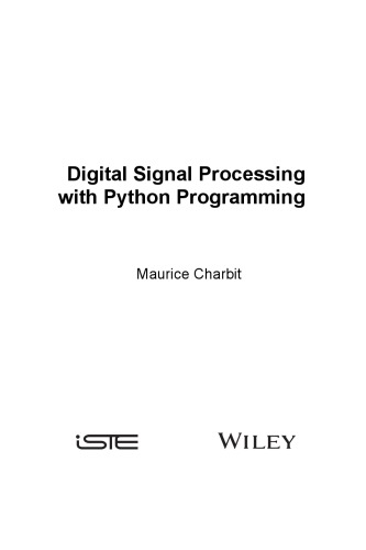 Digital Signal Processing With Python Programming Maurice Charbit